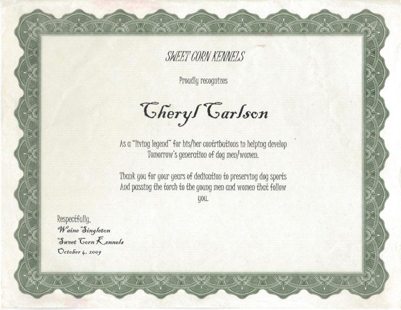 Cheryl Carlson of Cher Car Kennels awarded "Living Legend" Certificate
